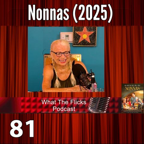 WTF 81 "Nonnas" (2025)