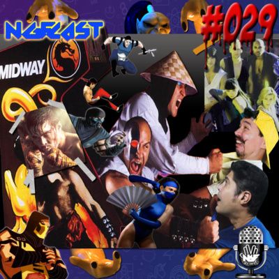 NGFCAST #029 - Sob o Efeito "dAR CANA" ( Franquia Mortal Kombat )