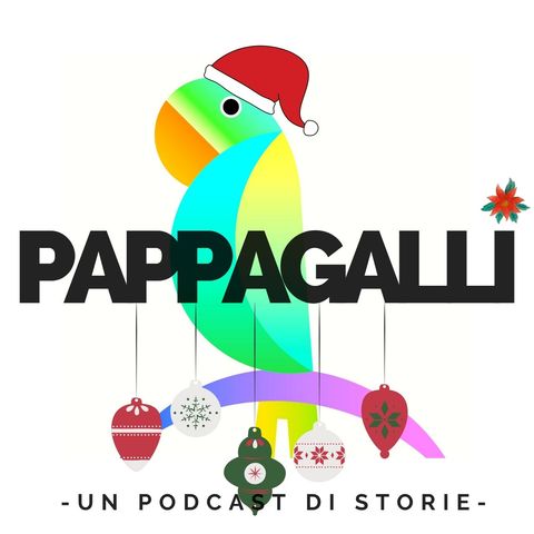 Il terzo speciale natalizio di Pappagalli (prima parte)