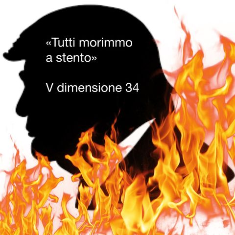 Tutti morimmo a stento - V dimensione - s01e34