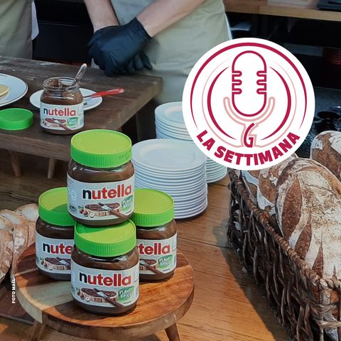 La Nutella vegana va già a ruba - La settimana, 9 settembre 2024