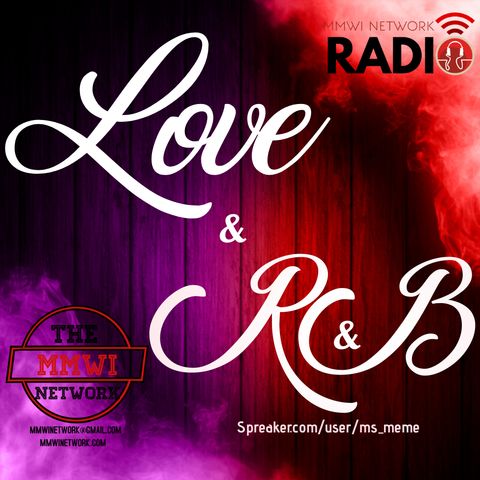 Love & R&B 5-11-2021