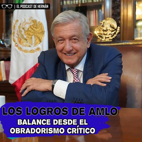 Los LOGROS de AMLO