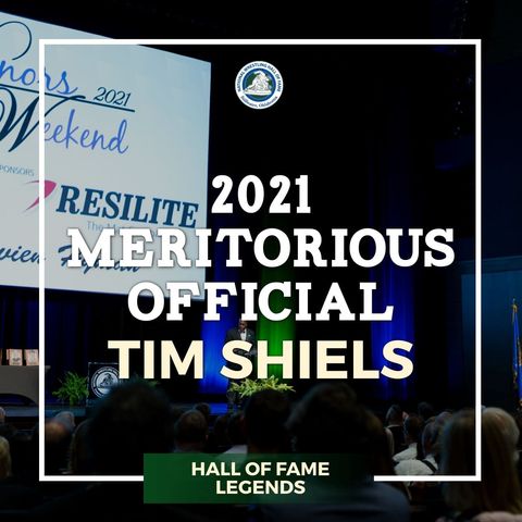 2021 Meritorious Official Tim Shiels