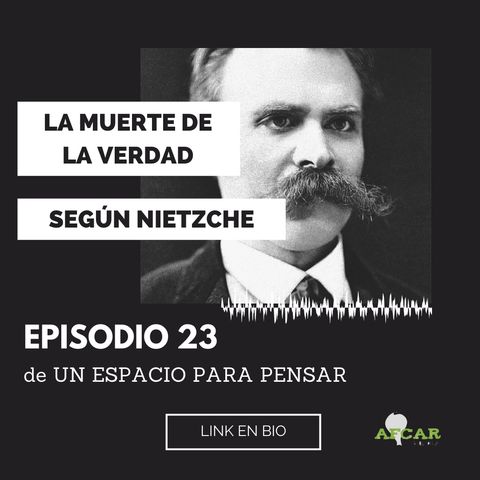 La muerte de la verdad según Nietzsche