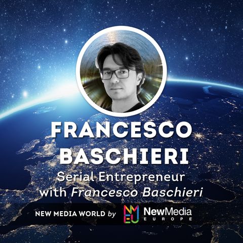 Francesco Baschieri: Serial Entrepreneur