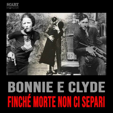 La Vera Storia di Bonnie e Clyde: la Coppia che ha Sconvolto l'America