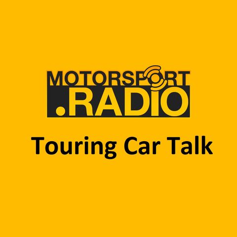 Touring Car Talk LIVE - 25th Sept 2018