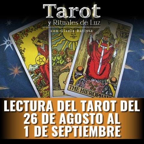 Lectura del 26 de agosto al 1 de septiembre