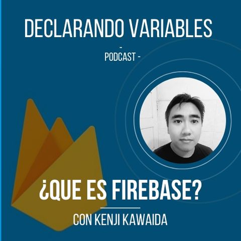 ¿Que es Firebase? | E11