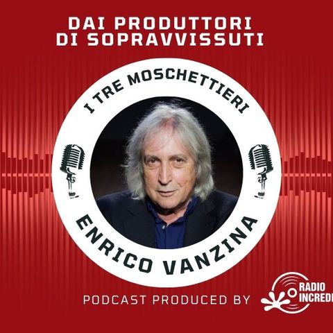 Enrico Vanzina e i Tre Moschettieri