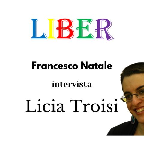 Francesco Natale intervista Licia Troisi | Tra fantasy e realtà | Liber – pt.11