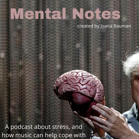 Episode 1 - "Mental Notes" (Joana)
