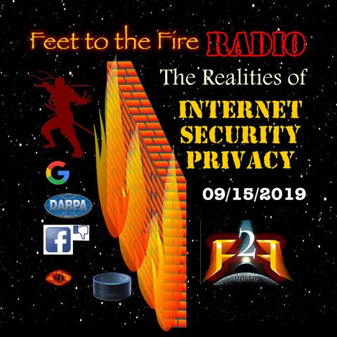F2F Radio  - Internet Privacy & Security Expectations & Defenses
