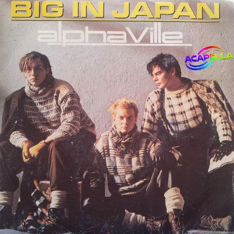 Alphaville - Big in Japan (ACAPELLA)