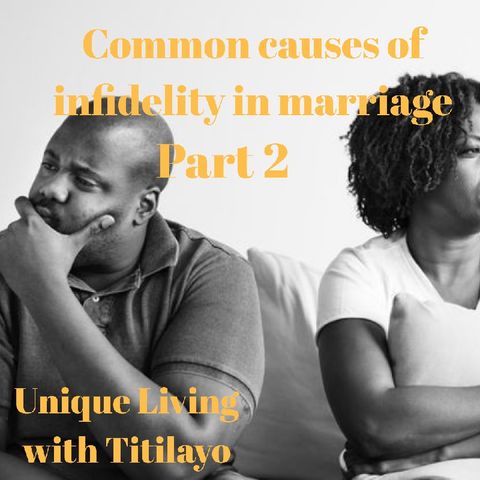 COMMON CAUSES OF INFIDELITY IN MARRIAGE PART 2 (PORNOGRAPHY AND BOREDOM)