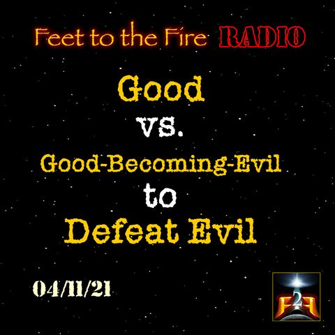 F2F Radio: Becoming Evil While Opposing It