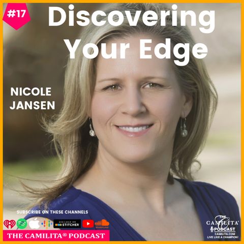 17: Nicole Jansen | Discovering Your Edge