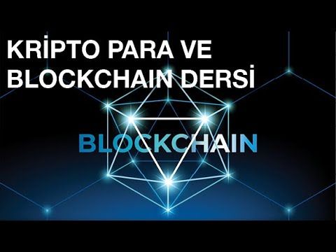 Kripto Para ve Blockchain Dersi // Devrim Danyal