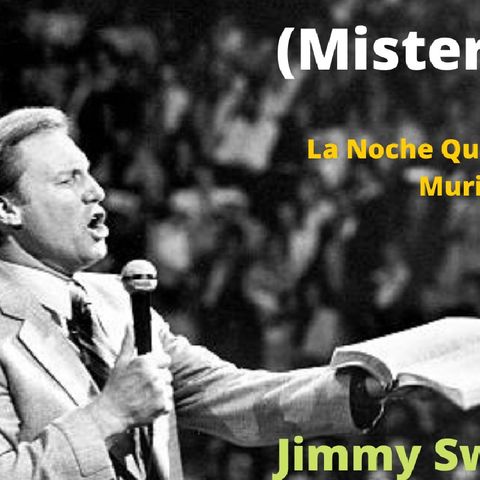 (Misterio) La Noche Que Belsazar Murió - Jimmy Swaggert.