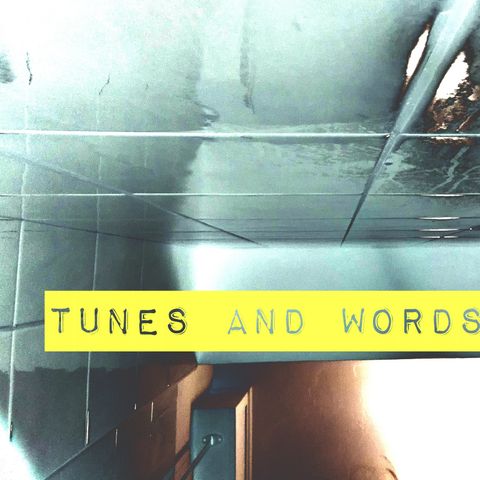 Tunes And Words - Episodio 5