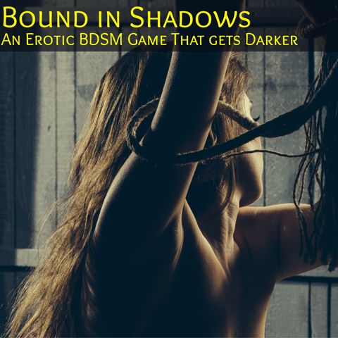 Bound in Shadows - An Erotic Horror