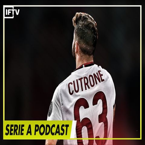 Is Cutrone the best Italian striker? | Serie A round 26 podcast