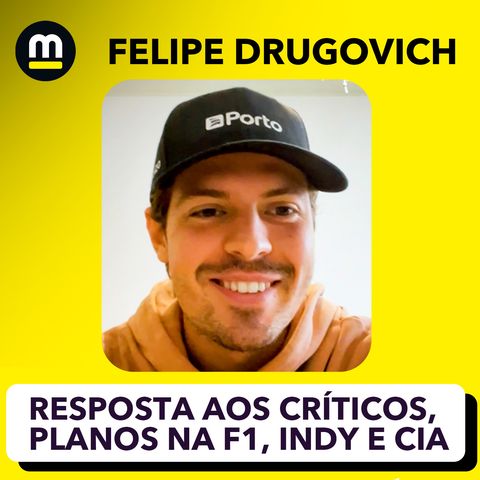 Exclusivo: DRUGOVICH REBATE CRÍTICOS, detalha plano na F1, exalta teste na Indy e fala de Bortoleto