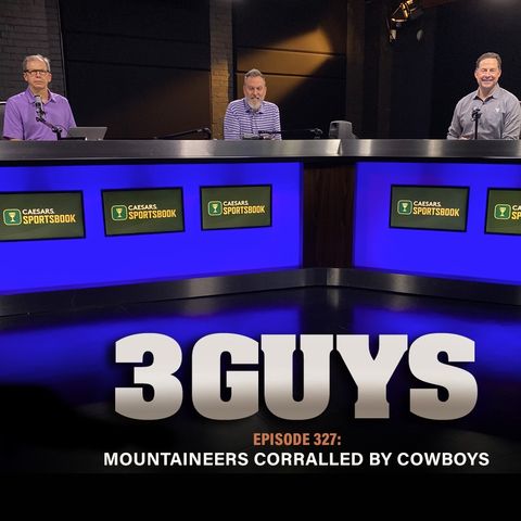 WVU Football - Mountaineers Corralled By Cowboys (Episode 327)