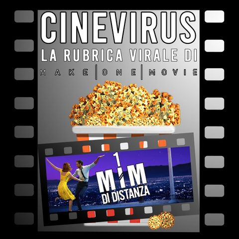 23 - CINEVIRUS - La La Land