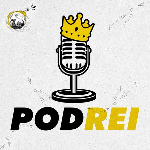 #11 PodRei - Clubes goleiam e se preparam para a Copa do Nordeste