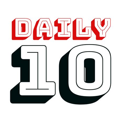 Daily Ten #34 (Martes 26 de mayo de 2020)