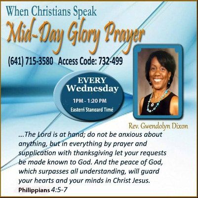 Mid-Day Glory Prayer With Rev. Gwen: Jesus Is A Way Maker! pt 3