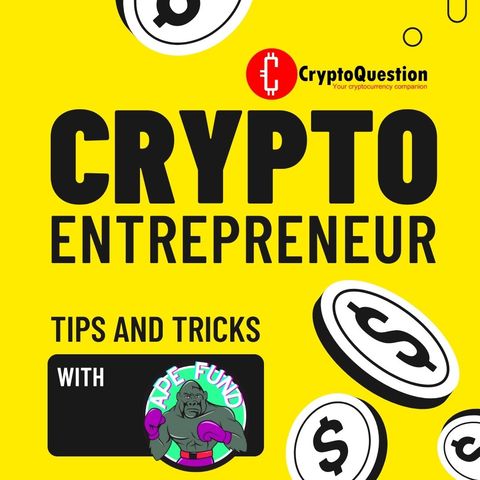 Crypto Entrepreneur - Tips and Tricks with Ape Fund