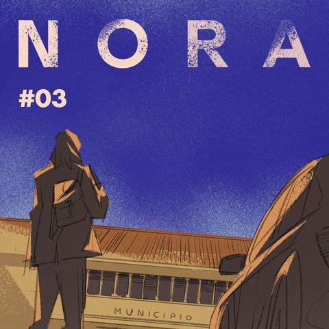 Nora S2 Ep.3 - La terra
