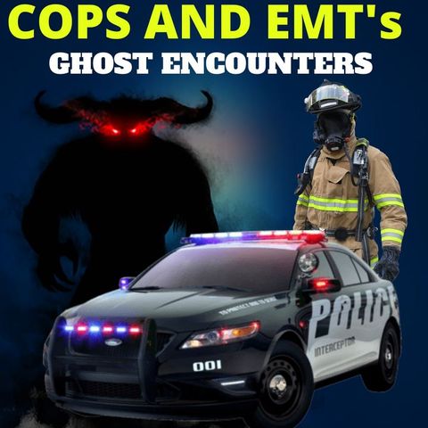 Cops and EMTs encounter Ghosts and the Supernatural while working.
