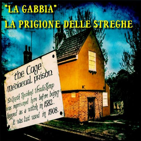 "LA GABBIA": LA PRIGIONE DELLE STREGHE (Stanza 1408 Podcast)