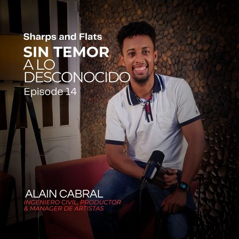 014. Sin Miedo a lo Desconocido ft. Alain Cabral