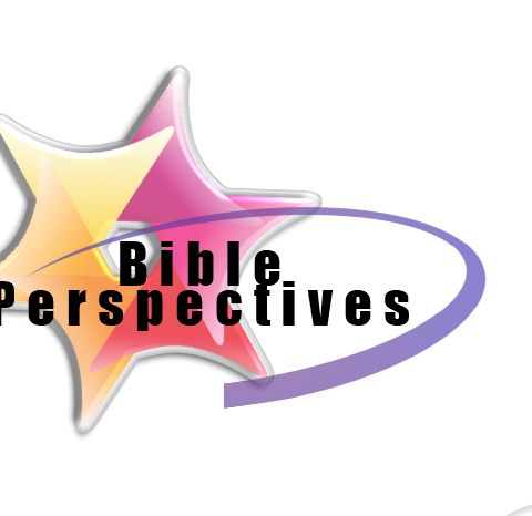 Episode 21 - Bible Perspectives
