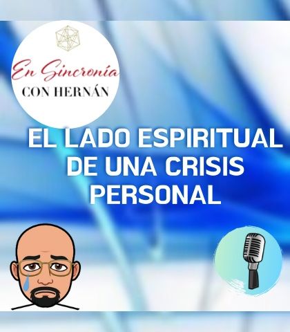 El lado espiritual de las crisis personales .T2E102