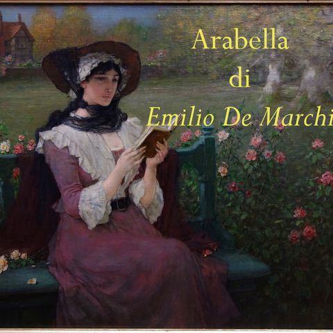 AUDIOLIBRO - Arabella di Emilio De Marchi (parte 1)