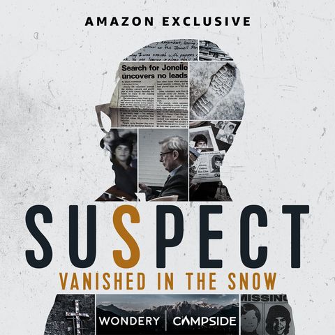 Amazon Music Presents SUSPECT: Vanished in the Snow