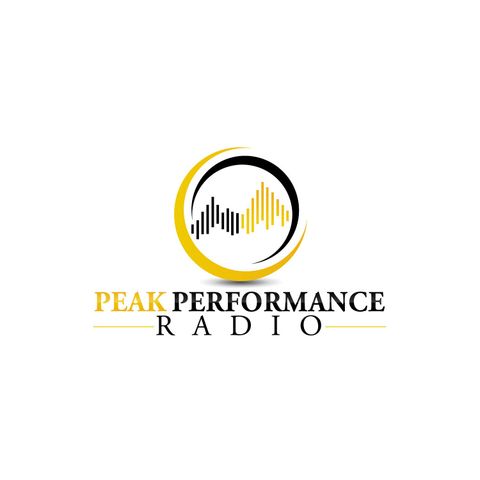 Peak Performance Radio Podcast D.Harris