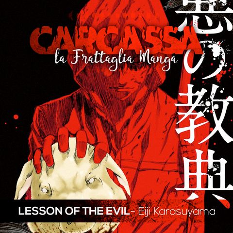 La Frattaglia - Lesson Of The Evil (Manga - Nick)