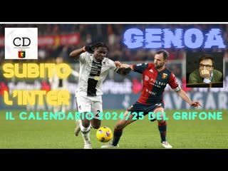 Genoa, il calendario 2024/2025. Inter alla prima giornata, Maggio tremendo