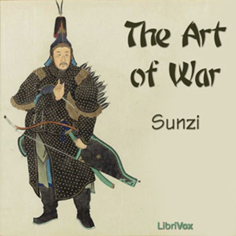 Art of War - Sun Tzu - Episode 4 (Audio Book)