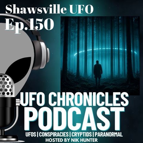 Ep.150 Shawsville UFO artwork