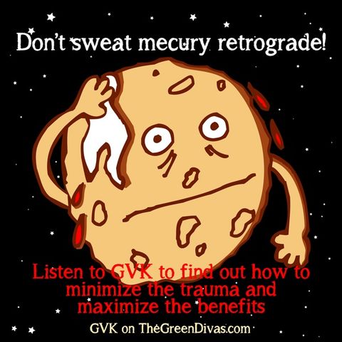 GVK: Low-Stress Mercury Retrograde