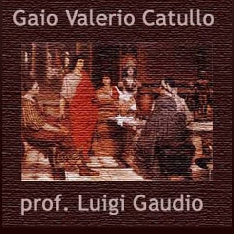 MP3, L'opera di Catullo 3C lezione scolastica di Luigi Gaudio