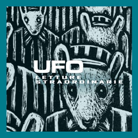 UFO- Letture Straordinarie #10 - "Maus" - 28/01/2021